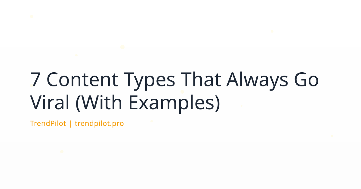 Placeholder image for 7 Content Types That Always Go Viral (With Examples)